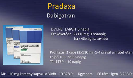 Az új orális antikoagulánsok jelentősége a vénás thromboembóliák megelőzésében és kezelésében